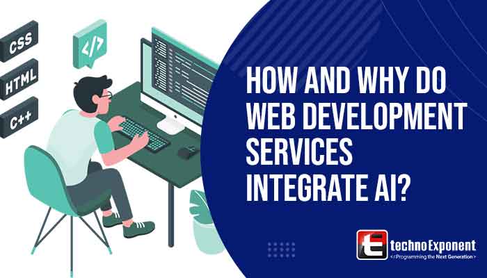 How and Why do web development services integrate AI