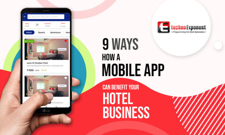 9 Ways How a Mobile App Can Benefit Your Hotel Business