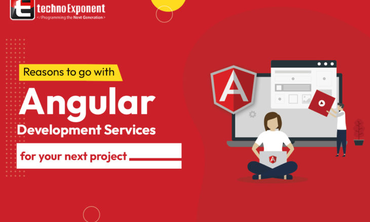 Reasons to choose Angular for your next project