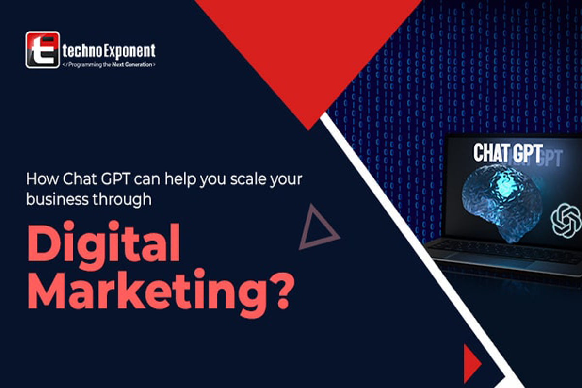 How Chat GPT can help you scale your business through Digital Marketing?