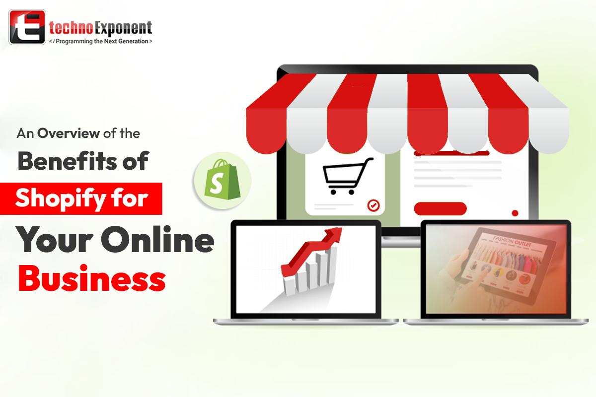 Benefits Of Shopify For Your Online Business