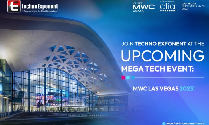 Join Techno Exponent at the Upcoming Mega Tech Event MWC Las Vegas 2023!