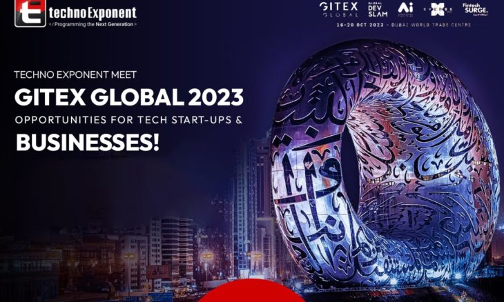 Techno Exponent Meet Gitex Global 2023- Opportunities For Tech Start-ups & Businesses!