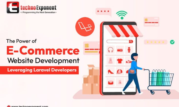 The Power of E-commerce Website Development Leveraging Laravel Developers