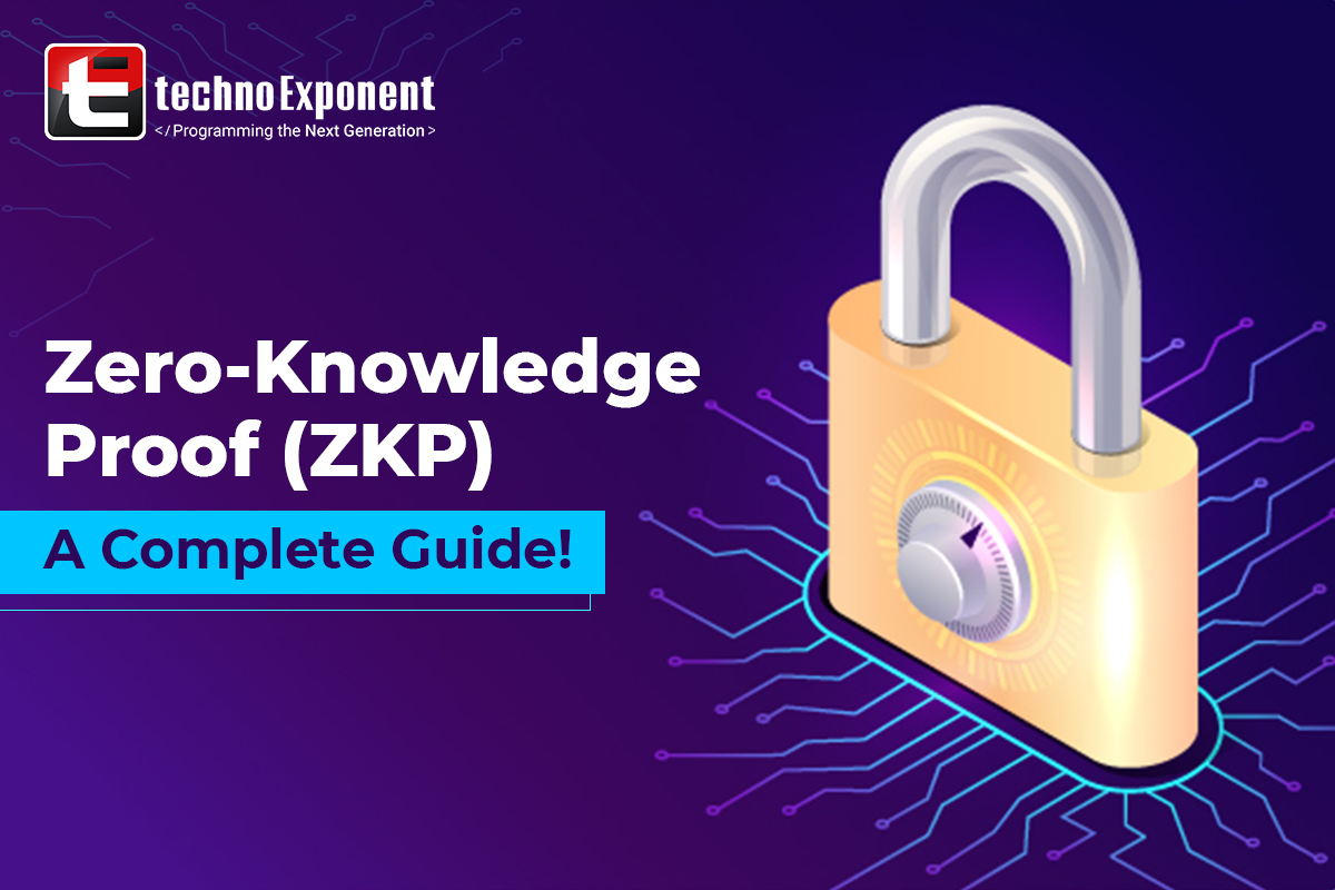 Zero-Knowledge Proof (ZKP)- A Complete Guide!