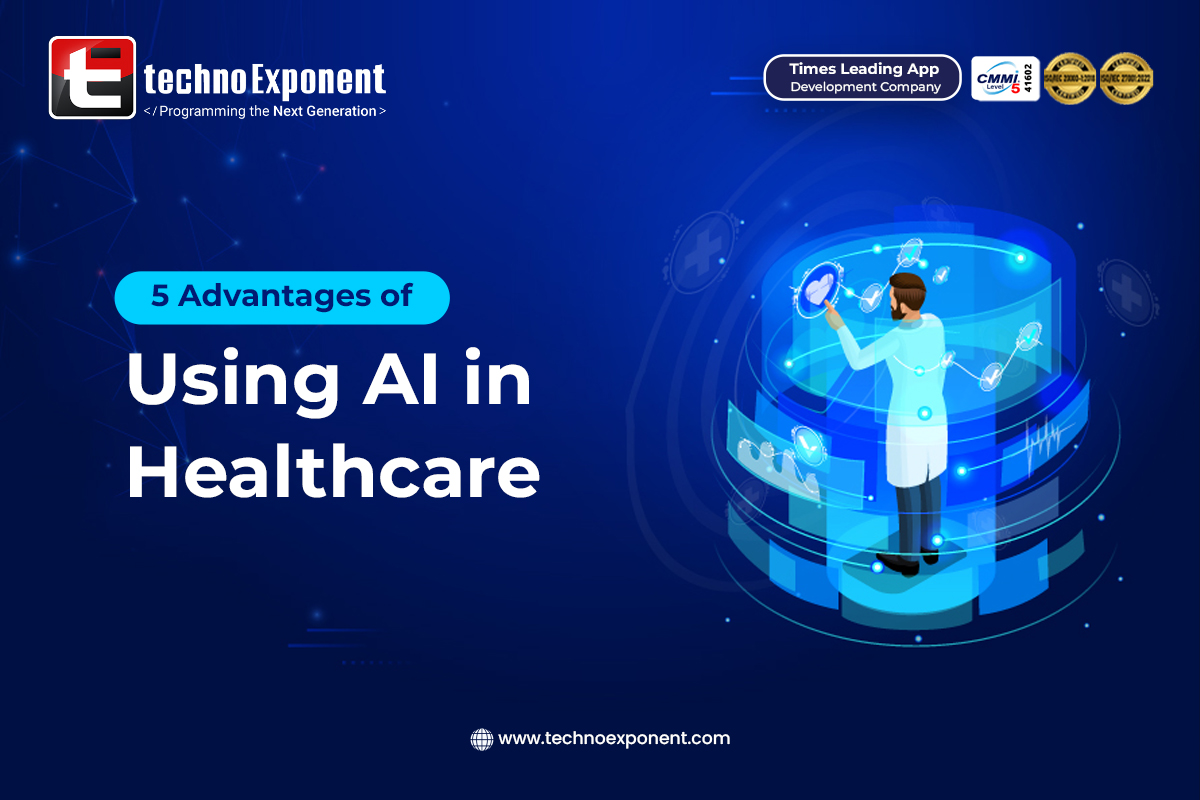 5 Advantages of Using AI in Healthcare